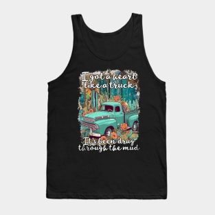 Classic I Got A Heart Like A Truck Day Gift Tank Top